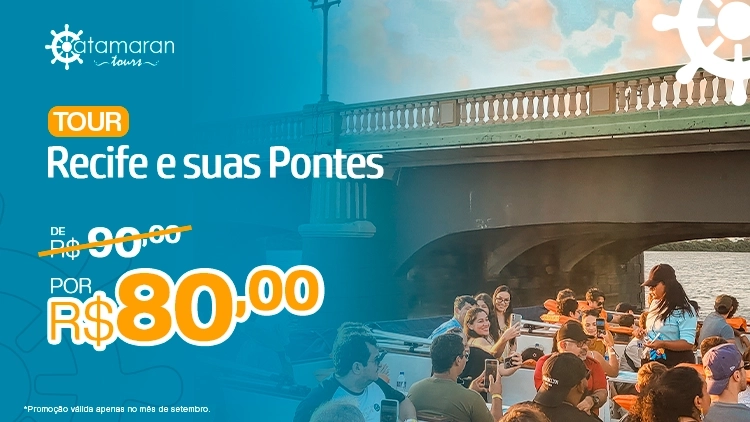 PROMO&Ccedil;&Atilde;O - Tour Recife e Suas Pontes (verifique as datas e hor&aacute;rios dispon&iacute;veis)